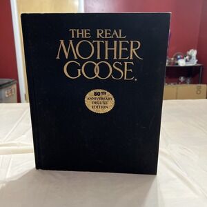 THE REAL MOTHER GOOSE, 80th Anniversary Deluxe Edition by Cartwheel Books